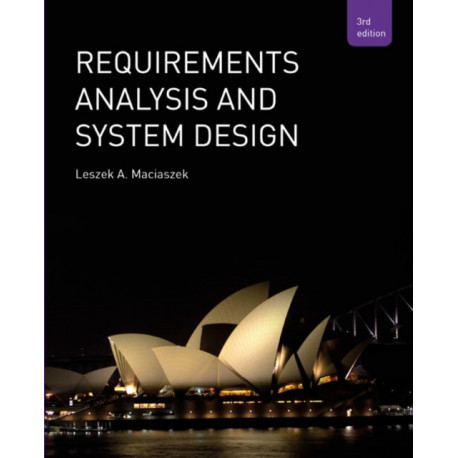 Requirements Analysis and Systems Design