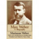 Max Weber: A Biography