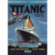 Titanic: The World's Largest Liner