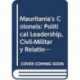 Mauritania's Colonels: Political Leadership, Civil-Military Relations and Democratization