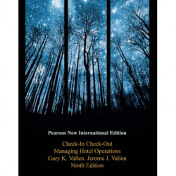 Check-in Check-Out: Managing Hotel Operations: Pearson New International Edition