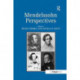 Mendelssohn Perspectives