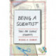 Being a Scientist: Tools for Science Students