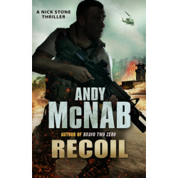 Recoil: (Nick Stone Thriller 9)
