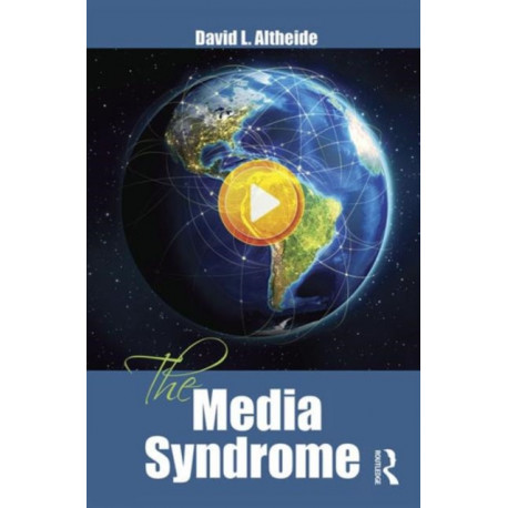 The Media Syndrome