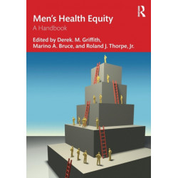 Men’s Health Equity: A Handbook