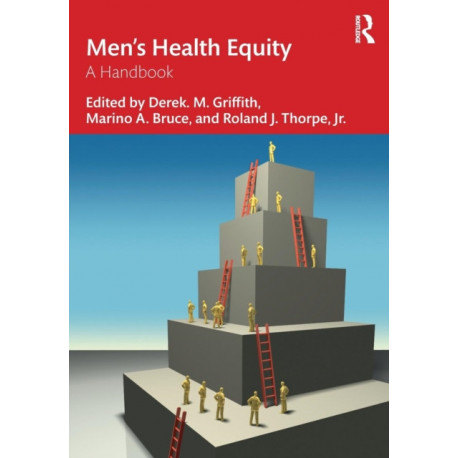 Men’s Health Equity: A Handbook