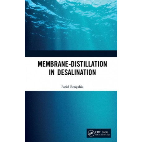 Membrane-Distillation in Desalination