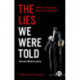 The Lies We Were Told: Politics, Economics, Austerity and Brexit
