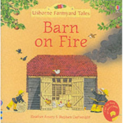 Farmyard Tales Stories Barn on Fire