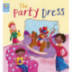 Reading Gems: The Party Dress (Level 3)