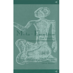Meta-Emotion: How Families Communicate Emotionally