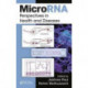 MicroRNA: Perspectives in Health and Diseases