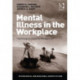 Mental Illness in the Workplace: Psychological Disability Management
