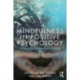 Mindfulness in Positive Psychology: The Science of Meditation and Wellbeing