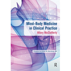 Mind-Body Medicine in Clinical Practice