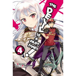 The Devil Is a Part-Timer, Vol. 4 (Manga)