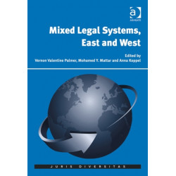 Mixed Legal Systems, East and West