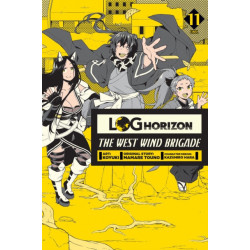 Log Horizon: The West Wind Brigade, Vol. 11