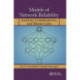 Models of Network Reliability: Analysis, Combinatorics, and Monte Carlo