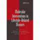 Molecular Interventions in Lifestyle-Related Diseases