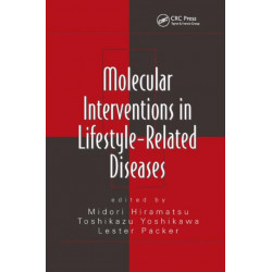Molecular Interventions in Lifestyle-Related Diseases