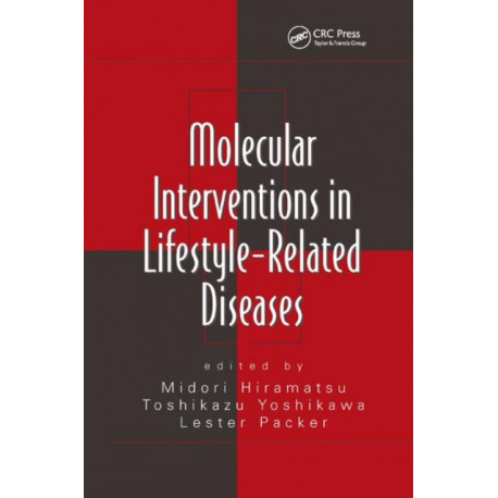 Molecular Interventions in Lifestyle-Related Diseases