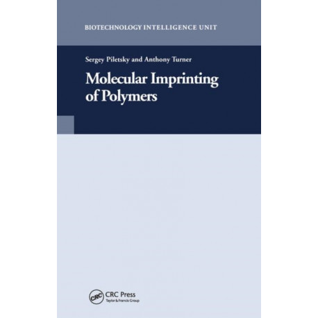 Molecular Imprinting of Polymers