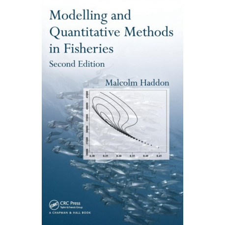 Modelling and Quantitative Methods in Fisheries