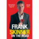 Frank Skinner on the Road: Love, Stand-up Comedy and The Queen Of The Night