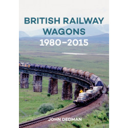 British Railway Wagons 1980-2015