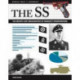 The SS: Facts, Figures and Data for Himmler's Stormtroopers