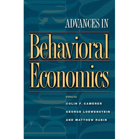Advances in Behavioral Economics