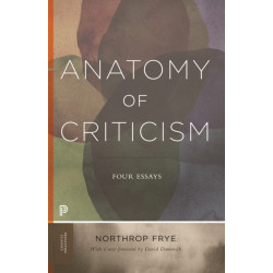 Anatomy of Criticism: Four Essays