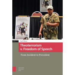 Theoterrorism v. Freedom of Speech: From Incident to Precedent
