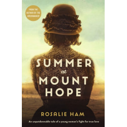 Summer at Mount Hope