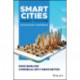 Smart Cities, Smart Future: Showcasing Tomorrow