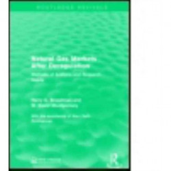Natural Gas Markets After Deregulation: Methods of Analysis and Research Needs