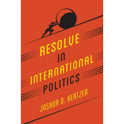 Resolve in International Politics
