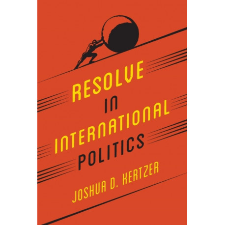 Resolve in International Politics