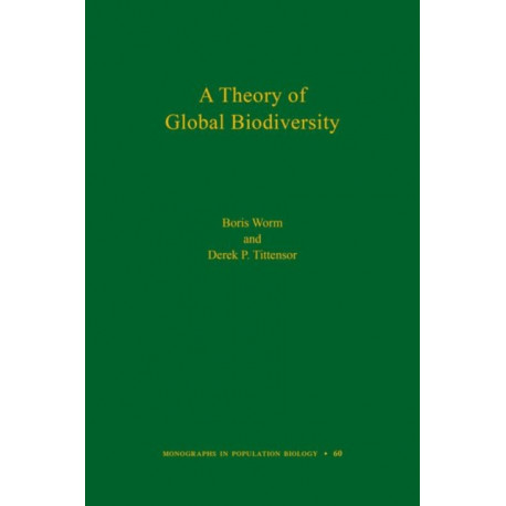 A Theory of Global Biodiversity