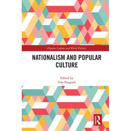 Nationalism and Popular Culture