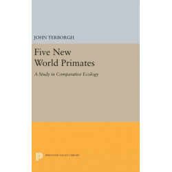 Five New World Primates: A Study in Comparative Ecology
