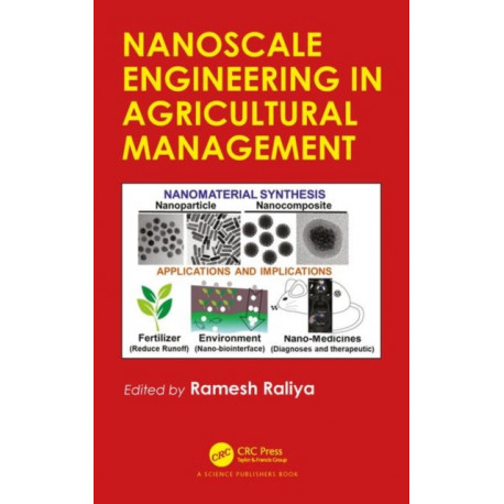Nanoscale Engineering in Agricultural Management
