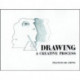 Drawing: A Creative Process