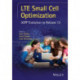 LTE Small Cell Optimization: 3GPP Evolution to Release 13