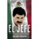 El Jefe: The Stalking of Chapo Guzman