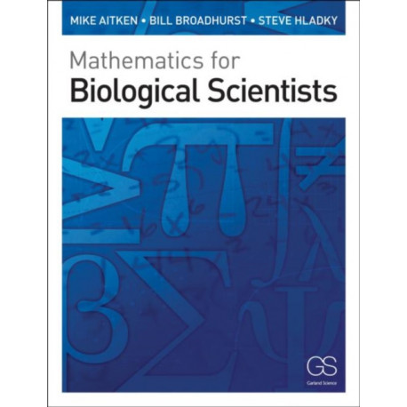 Mathematics for Biological Scientists
