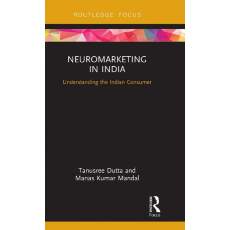 Neuromarketing in India: Understanding the Indian Consumer