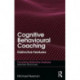 Cognitive Behavioural Coaching: Distinctive Features